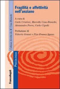Fragilit&agrave; e affettivit&agrave; nell'anziano