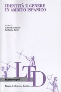 Identit&agrave; e genere in ambito ispanico