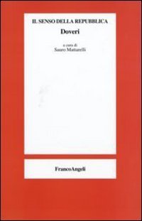 Il senso della repubblica. Doveri