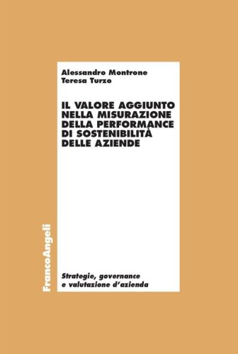 Il valore aggiunto nella misurazione della performance di sostenibilit&agrave; delle aziende