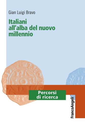 Italiani all'alba del nuovo millennio