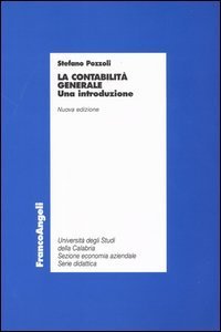 La contabilit&agrave; generale. Una introduzione