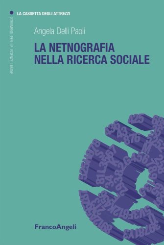 La netnografia nella ricerca sociale