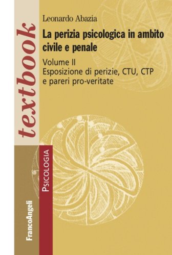 La perizia psicologica in ambito civile e penale