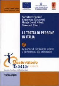 La tratta di persone in Italia - CONTRASTO ALLA CRIMINALITA'