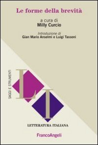 Le forme della brevit&agrave;