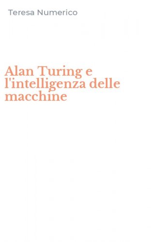 Alan Turing e l'intelligenza delle macchine