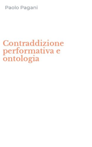 Contraddizione performativa e ontologia