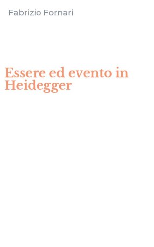 Essere ed evento in Heidegger