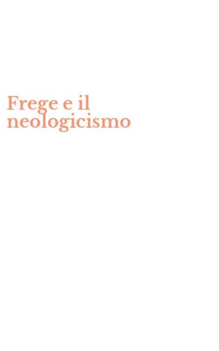 Frege e il neologicismo