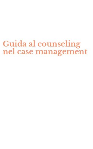 Guida al counseling nel case management