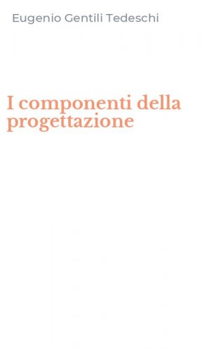I componenti della progettazione