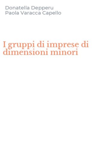 I gruppi di imprese di dimensioni minori