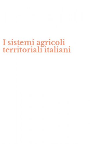 I sistemi agricoli territoriali italiani
