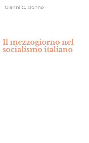 Il mezzogiorno nel socialismo italiano