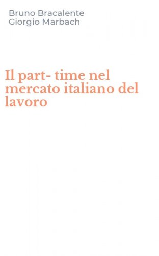 Il part-time nel mercato italiano del lavoro