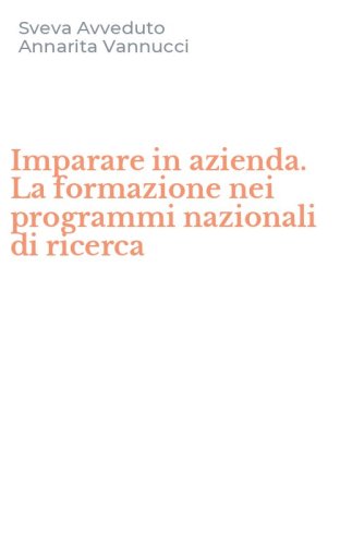Imparare in azienda. La formazione nei programmi nazionali di ricerca