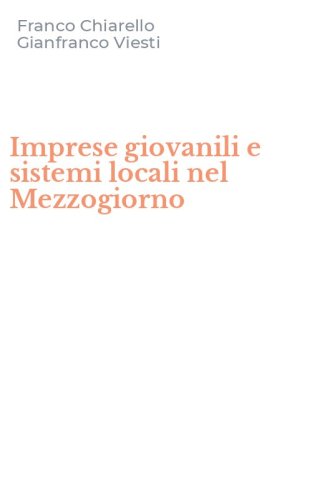 Imprese giovanili e sistemi locali nel Mezzogiorno