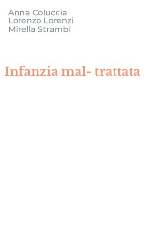 Infanzia mal-trattata