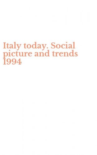 Italy today. Social picture and trends 1994