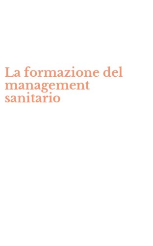 La formazione del management sanitario