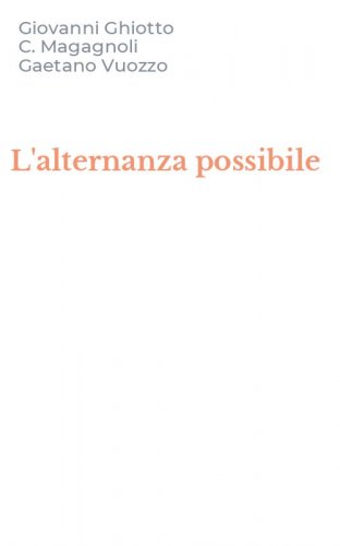 L'alternanza possibile