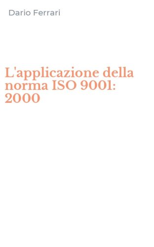 L'applicazione della norma ISO 9001: 2000
