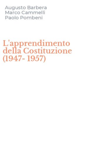 L'apprendimento della Costituzione (1947-1957)