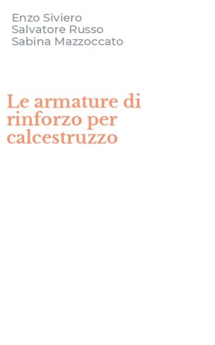 Le armature di rinforzo per calcestruzzo