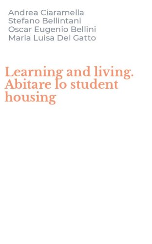 Learning and living. Abitare lo student housing