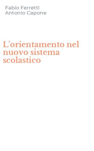 L'orientamento nel nuovo sistema scolastico