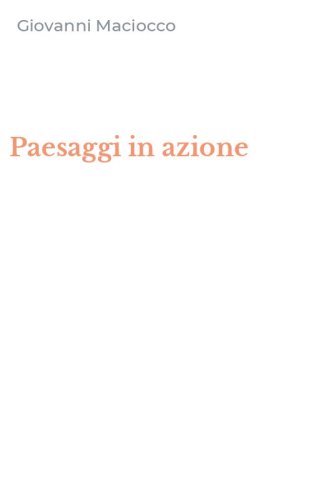 Paesaggi in azione