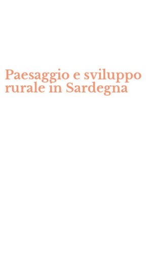 Paesaggio e sviluppo rurale in Sardegna