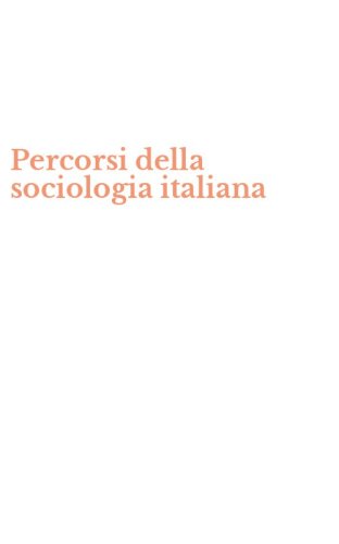 Percorsi della sociologia italiana