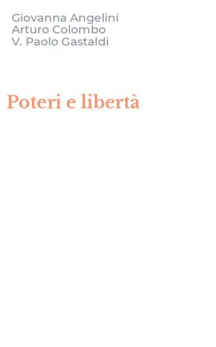 Poteri e libert&agrave;