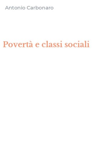 Povert&agrave; e classi sociali