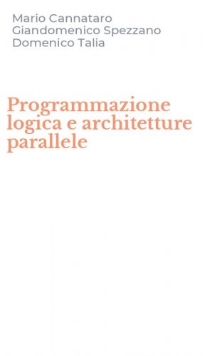 Programmazione logica e architetture parallele