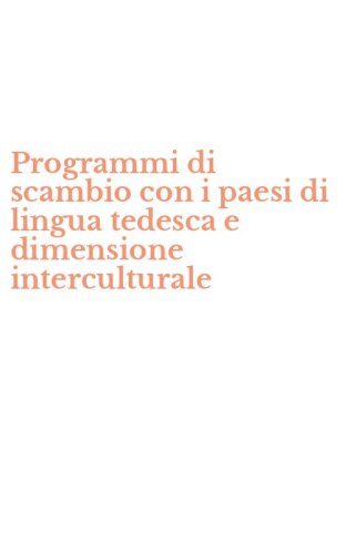Programmi di scambio con i paesi di lingua tedesca e dimensione interculturale