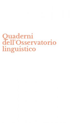 Quaderni dell'Osservatorio linguistico