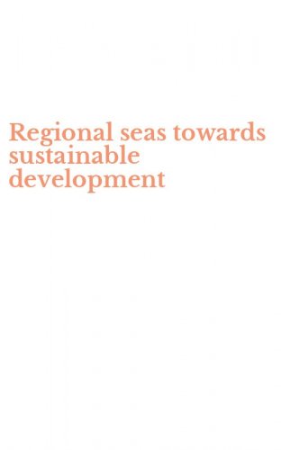 Regional seas towards sustainable development