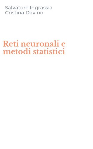 Reti neuronali e metodi statistici