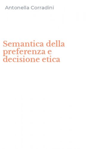 Semantica della preferenza e decisione etica