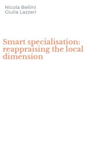 Smart specialisation: reappraising the local dimension