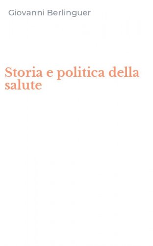 Storia e politica della salute