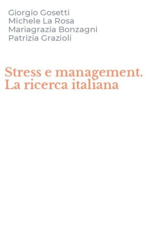 Stress e management. La ricerca italiana