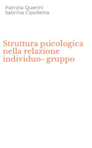 Struttura psicologica nella relazione individuo-gruppo