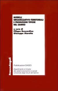 Modelli organizzativo-territoriali e produzioni tipiche nel Sannio