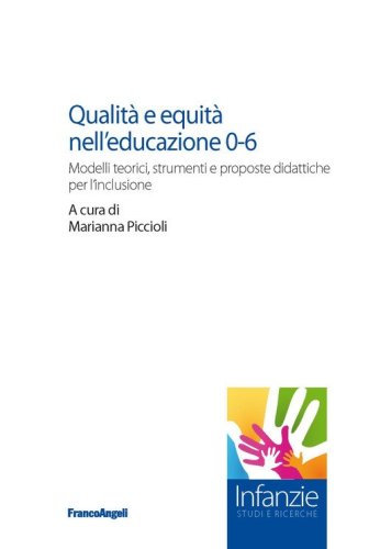 Qualit&agrave;&nbsp;e equit&agrave; nell'educazione 0-6