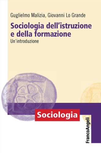 Sociologia dell'istruzione e della formazione. Un'introduzione