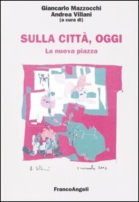 Sulla citt&agrave;, oggi
